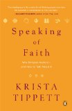 Speaking of Faith Why Religion Matters--And How to Talk about It 2008 9780143113188 Front Cover