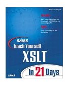 Sams Teach Yourself XSLT in 21 Days  cover art
