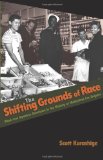 Shifting Grounds of Race Black and Japanese Americans in the Making of Multiethnic Los Angeles cover art