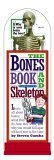 Bones Book and Skeleton 2nd 2006 9780761142188 Front Cover