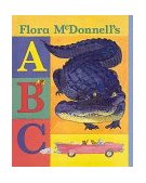 Flora McDonnell's ABC 1997 9780763601188 Front Cover