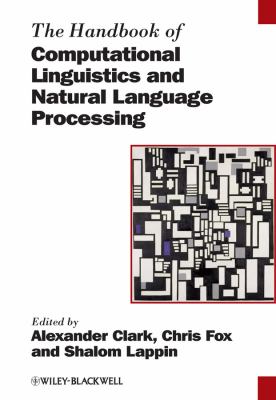 Handbook of Computational Linguistics and Natural Language Processing 