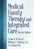 Medical Family Therapy and Integrated Care:  cover art
