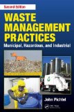 Waste Management Practices Municipal, Hazardous, and Industrial, Second Edition