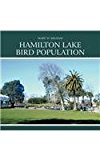 Hamilton Lake Bird Population 2012 9781477110188 Front Cover