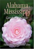 Alabama and Mississippi Gardener's Guide 2005 9781591861188 Front Cover