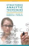 Structured Analytic Techniques for Intelligence Analysis  cover art