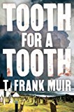 Tooth for a Tooth 2013 9781616953188 Front Cover