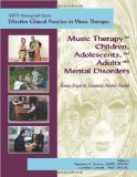 Effective Clinical Practice in Music Therapy : Music Therapy for Children, Adolescents, and Adults with Mental Disorders cover art