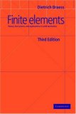 Finite Elements Theory, Fast Solvers, and Applications in Solid Mechanics 3rd 2007 Revised  9780521705189 Front Cover