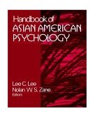 Handbook of Asian American Psychology 1999 9780761921189 Front Cover