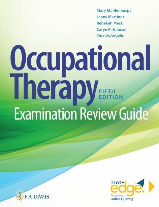Occupational Therapy Examination Review Guide 5th 9780803690189 Front Cover