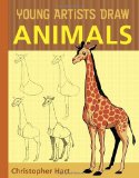 Young Artists Draw Animals 2012 9780823007189 Front Cover