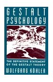Gestalt Psychology The Definitive Statement of the Gestalt Theory 2nd 1970 Reprint  9780871402189 Front Cover