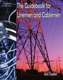 Guidebook for Linemen and Cablemen 2005 9781401899189 Front Cover