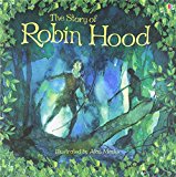 Picture Books/the Story of Robin Hood  9781409583189 Front Cover