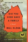Did You Ever Have a Family  9781476798189 Front Cover