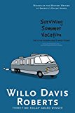 Surviving Summer Vacation How I Visited Yellowstone Park with the Terrible Rupes 2015 9781481437189 Front Cover