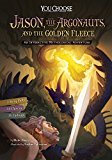 Jason, the Argonauts, and the Golden Fleece An Interactive Mythological Adventure  9781491481189 Front Cover