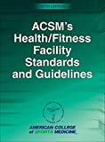 Acsm's Health/Fitness Facility Standards and Guidelines:  9781492567189 Front Cover