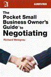 Pocket Small Business Owner's Guide to Negotiating 2012 9781581159189 Front Cover
