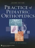 Practice of Pediatric Orthopedics 2nd 9781582558189 Front Cover