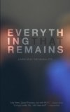Everything That Remains A Memoir by the Minimalists  9781938793189 Front Cover