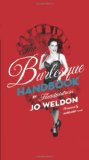 Burlesque Handbook  9780061782190 Front Cover