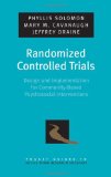 Randomized Controlled Trials Design and Implementation for Community-Based Psychosocial Interventions cover art