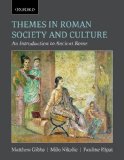 Themes in Roman Society and Culture An Introduction to Ancient Rome cover art