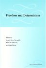 Freedom and Determinism 2004 9780262033190 Front Cover