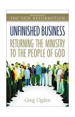 Unfinished Business Returning the Ministry to the People of God 2003 9780310246190 Front Cover