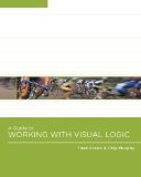 Guide to Working with Visual Logic 2008 9780324601190 Front Cover