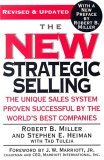New Strategic Selling The Unique Sales System Proven Successful by the World's Best Companies cover art