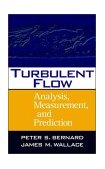Turbulent Flow Analysis, Measurement, and Prediction cover art