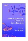 Neurotransmitters, Drugs and Brain Function  9780471978190 Front Cover