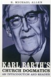 Karl Barth's Church Dogmatics: an Introduction and Reader  cover art