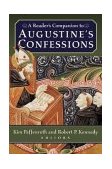 Reader&#39;s Companion to Augustine&#39;s Confessions 