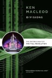 Divisions The Second Half of the Fall Revolution 2009 9780765321190 Front Cover
