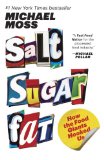 Salt Sugar Fat How the Food Giants Hooked Us cover art