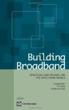 Building Broadband Strategies and Policies for the Developing World 2010 9780821384190 Front Cover