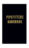 Pipefitters Handbook 