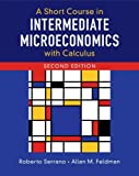 Short Course in Intermediate Microeconomics with Calculus 2nd 9781108439190 Front Cover