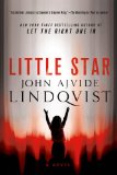 Little Star A Novel 2013 9781250037190 Front Cover