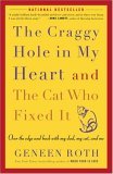 Craggy Hole in My Heart and the Cat Who Fixed It Over the Edge and Back with My Dad, My Cat, and Me cover art