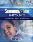 Summarization in Any Subject 50 Techniques to Improve Student Learning cover art