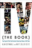 TV (the Book) Two Experts Pick the Greatest American Shows of All Time  9781455588190 Front Cover