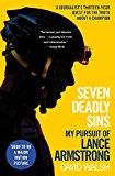 Seven Deadly Sins My Pursuit of Lance Armstrong  9781501133190 Front Cover