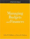 Managing Budgets and Finances A How-To-Do-It Manual for Librarians and Information Professionals cover art