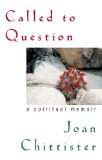 Called to Question A Spiritual Memoir cover art
